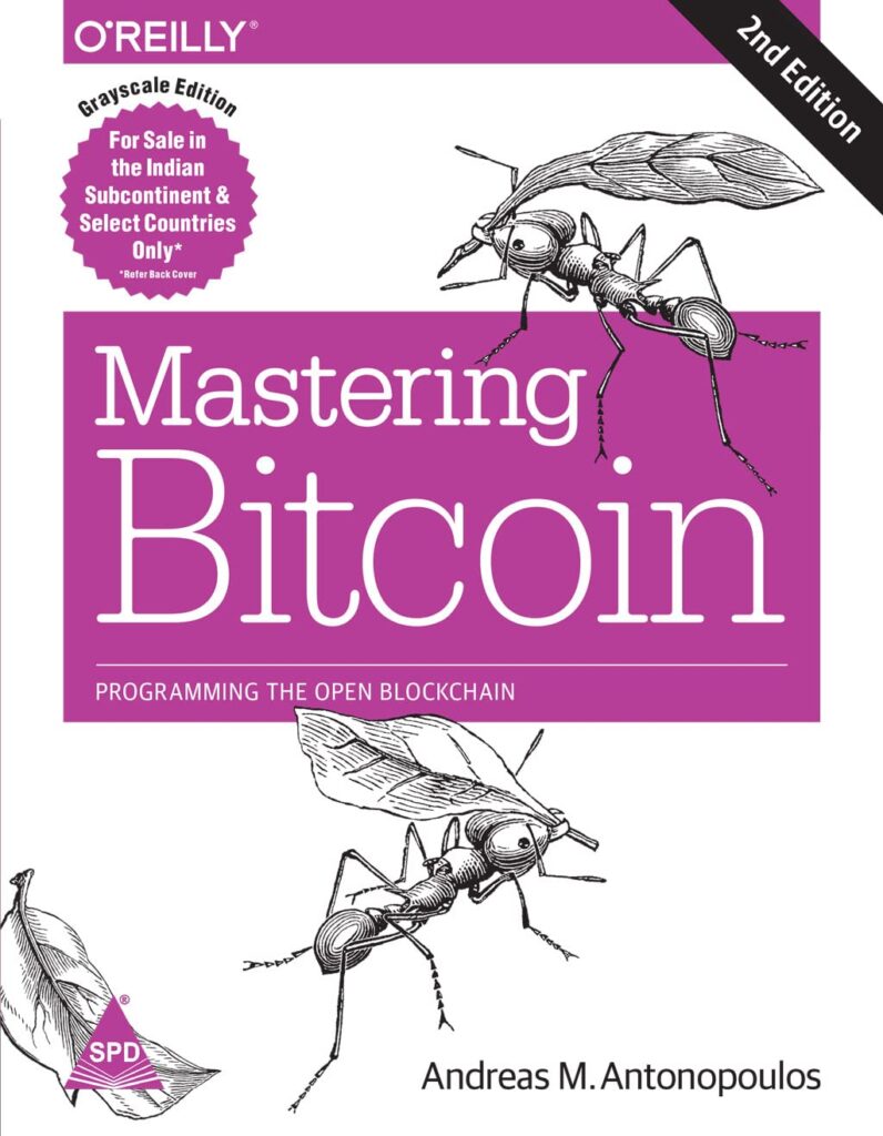 Mastering Bitcoin by Andreas M. Antonopoulos