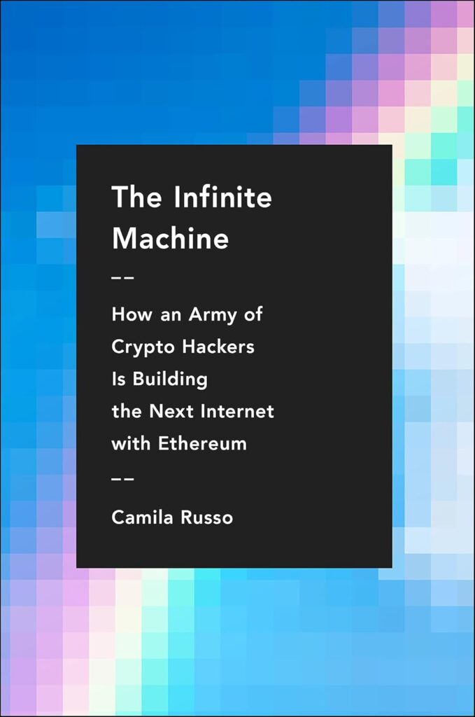 The Infinite Machine by Camila Russo